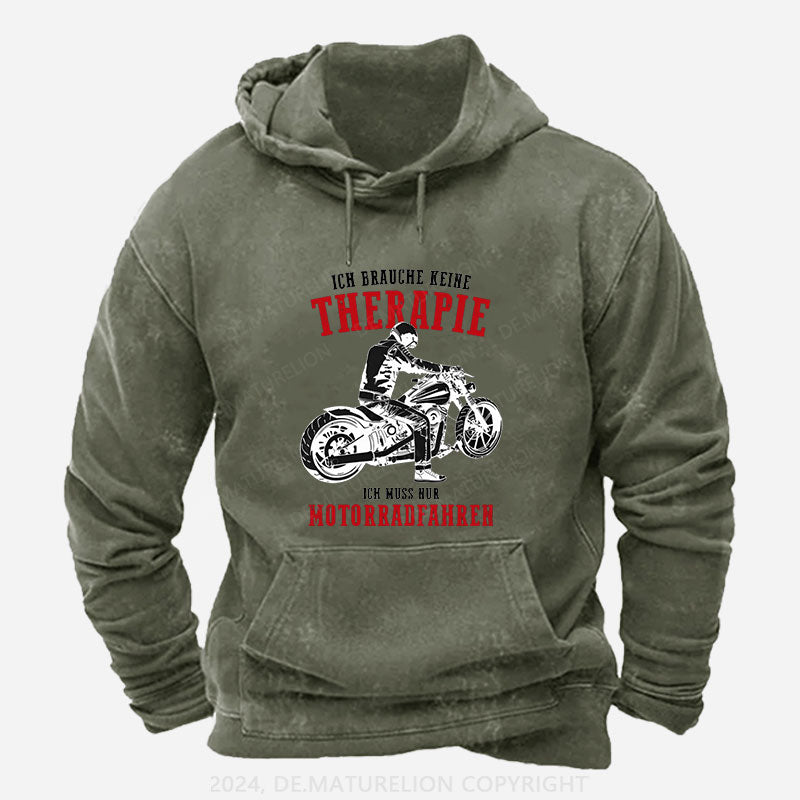 Ich brauche keine Therapie Hoodie