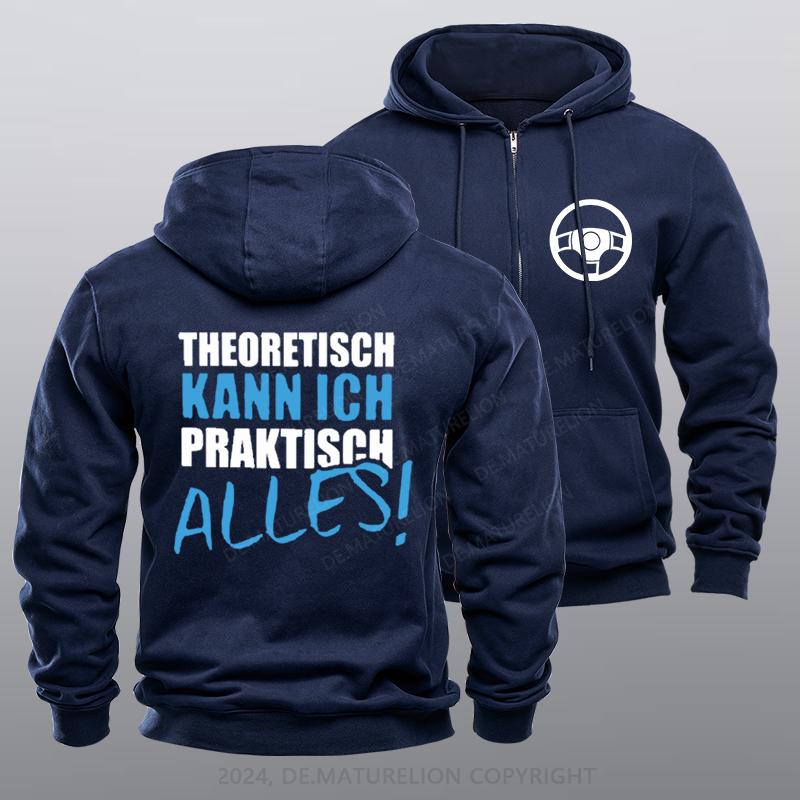 Maturelion Theoretisch Kann Ich Praktisch Alles Reißverschluss Hoodie
