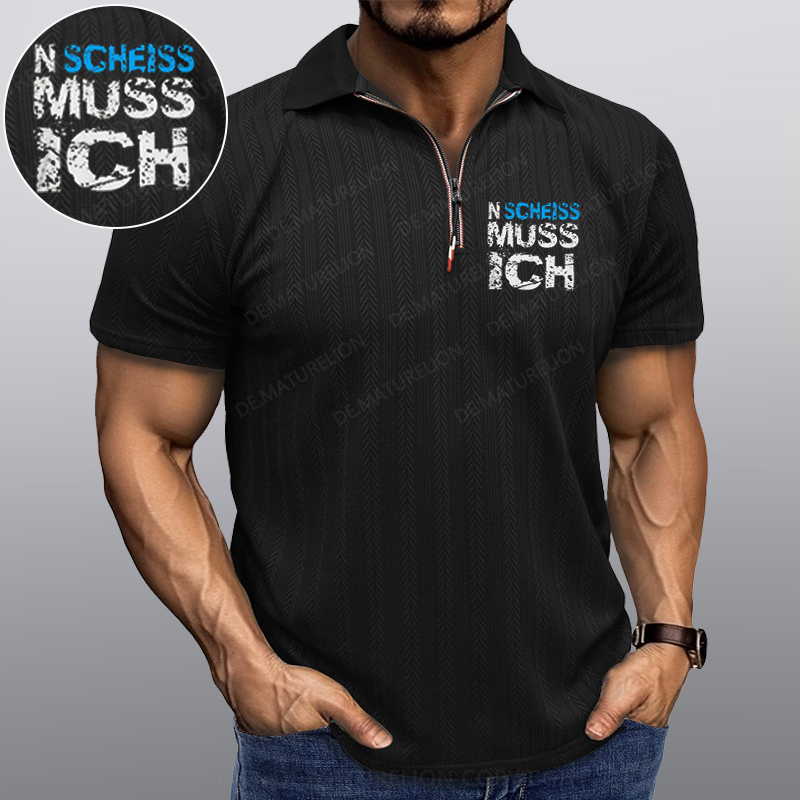 Maturelion N Scheiss muss ich Kragen T-Shirt