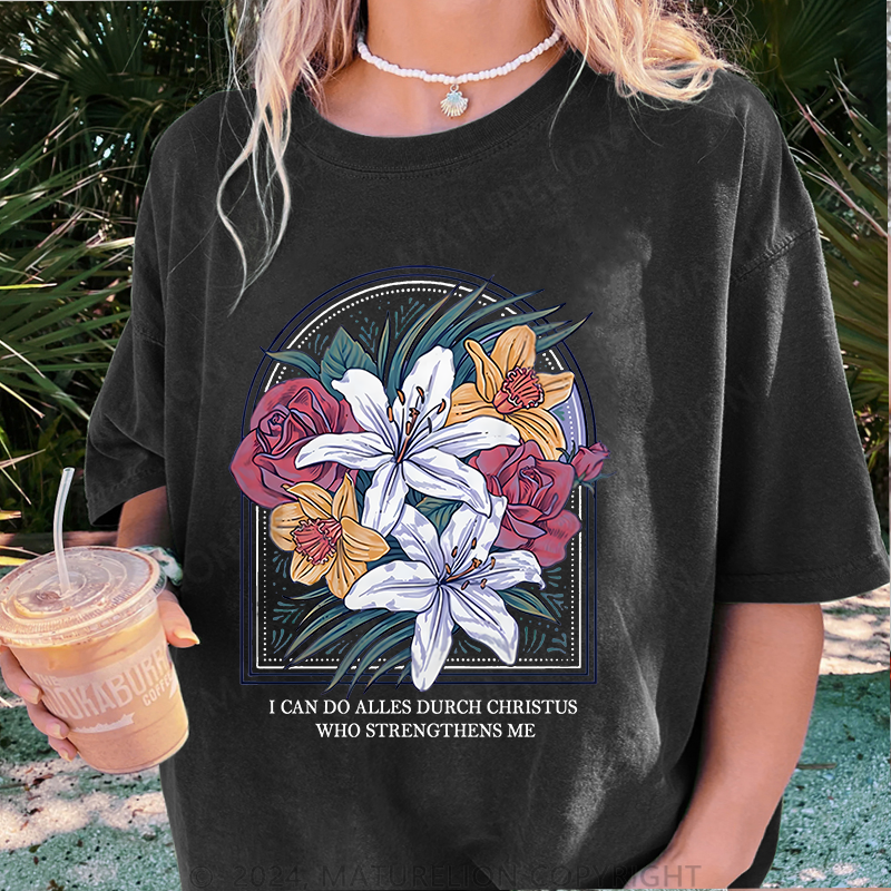 Maturelion Alles Durch Christus Damen Gewaschene Vintage T-Shirt