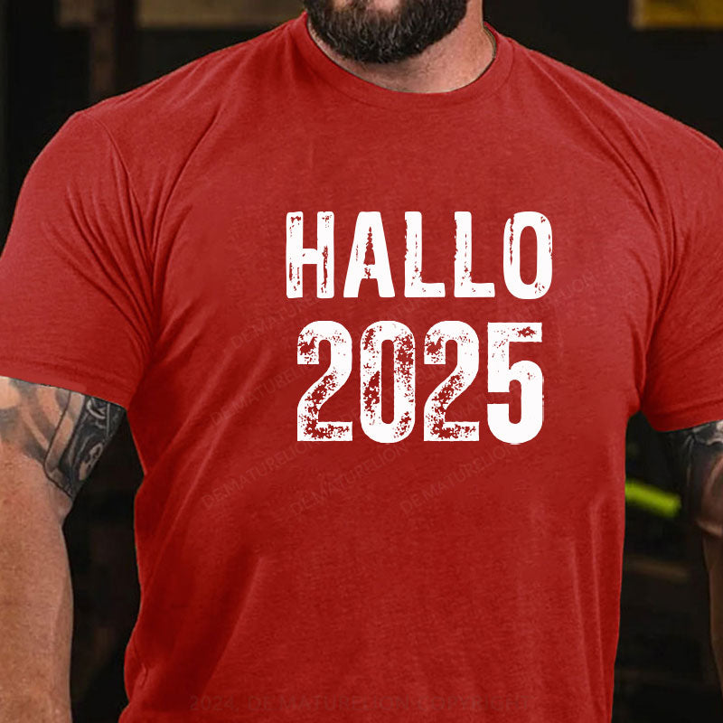 Hallo 2025 T-Shirt