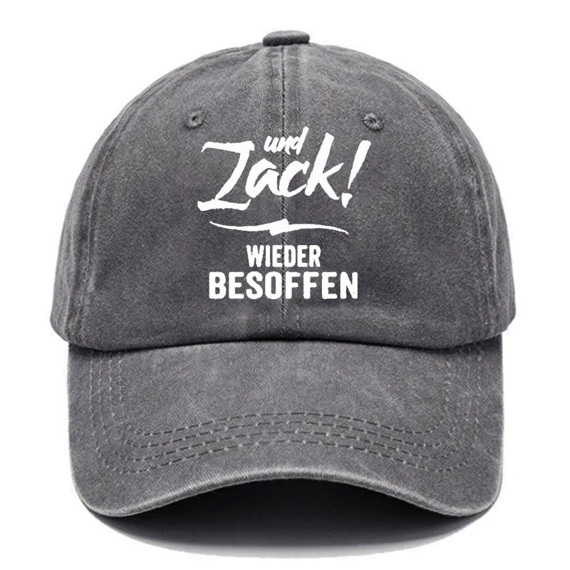 Und Zack wieder besoffen Baseball Cap
