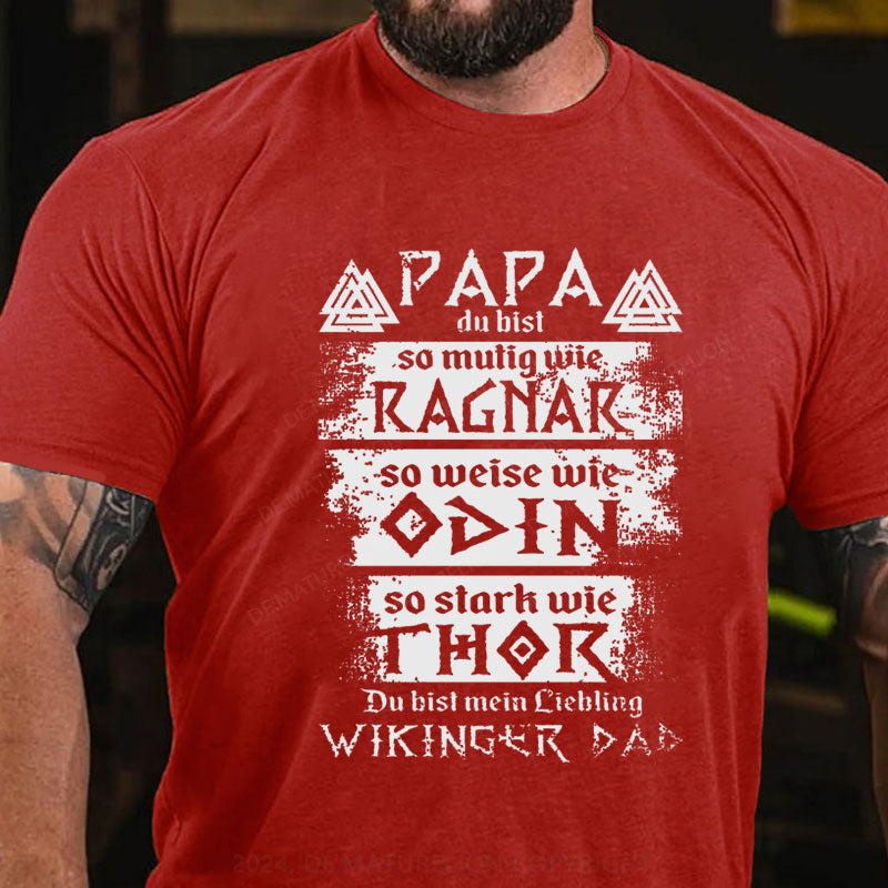 Du bist mein Liebling Papa T-Shirt
