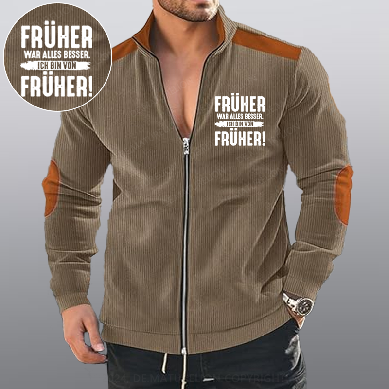 Maturelion Früher War Alles Besser Ich Bin Von Früher Reißverschluss Jacke