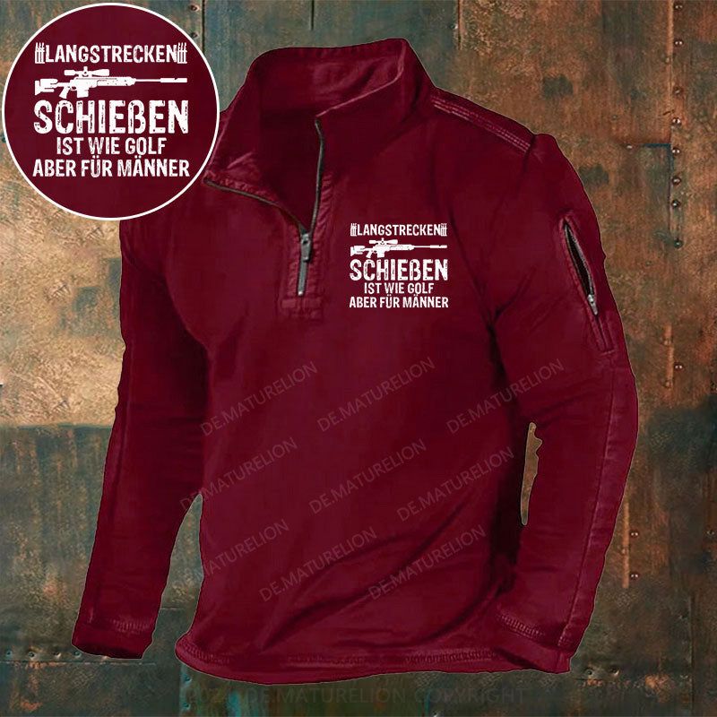Langstreckenschießen ist wie Golf, aber für Männer Stehkragen Reißverschluss Polo Shirt