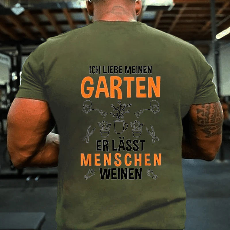 Ich Liebe Meine Garten T-Shirt