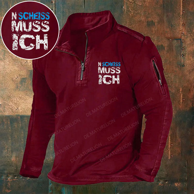 N Scheiss muss ich Stehkragen Reißverschluss Polo Shirt