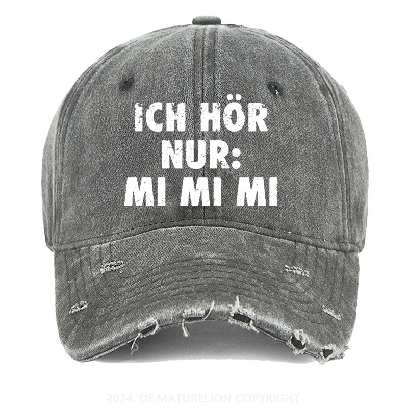 Ich Hör Nur: Mi Mi Mi Gewaschene Vintage Cap