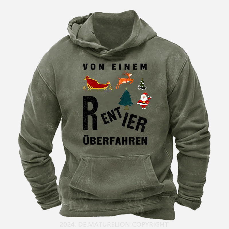 Von einem Rentier überfahren Hoodie