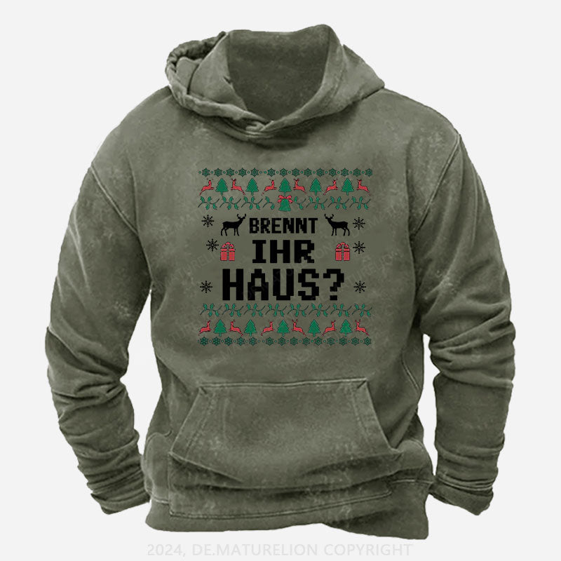 Brennt Ihr Haus Hoodie