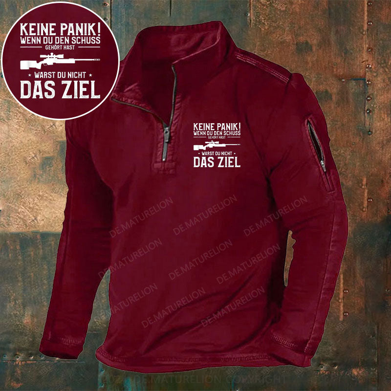 Keine Panik! Wenn Du den Schuss nicht gehört hast für Jäger Stehkragen Reißverschluss Polo Shirt