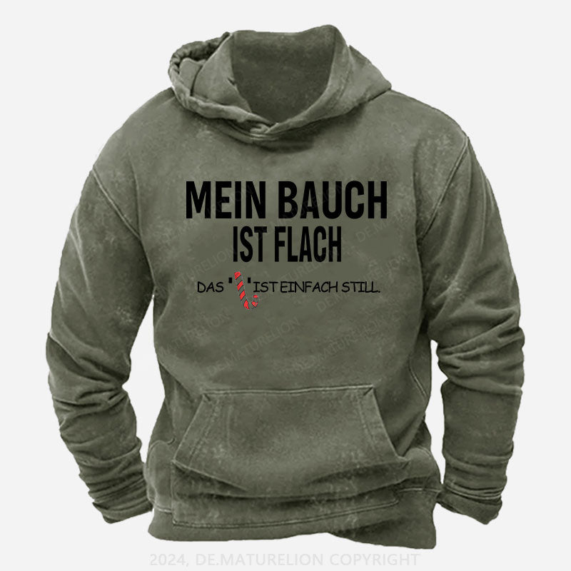 Mein Bauch ist flach. Das L ist einfach still Hoodie