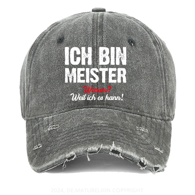 Ich Bin Meister Warum? Weil Ich es Kann Gewaschene Vintage Cap