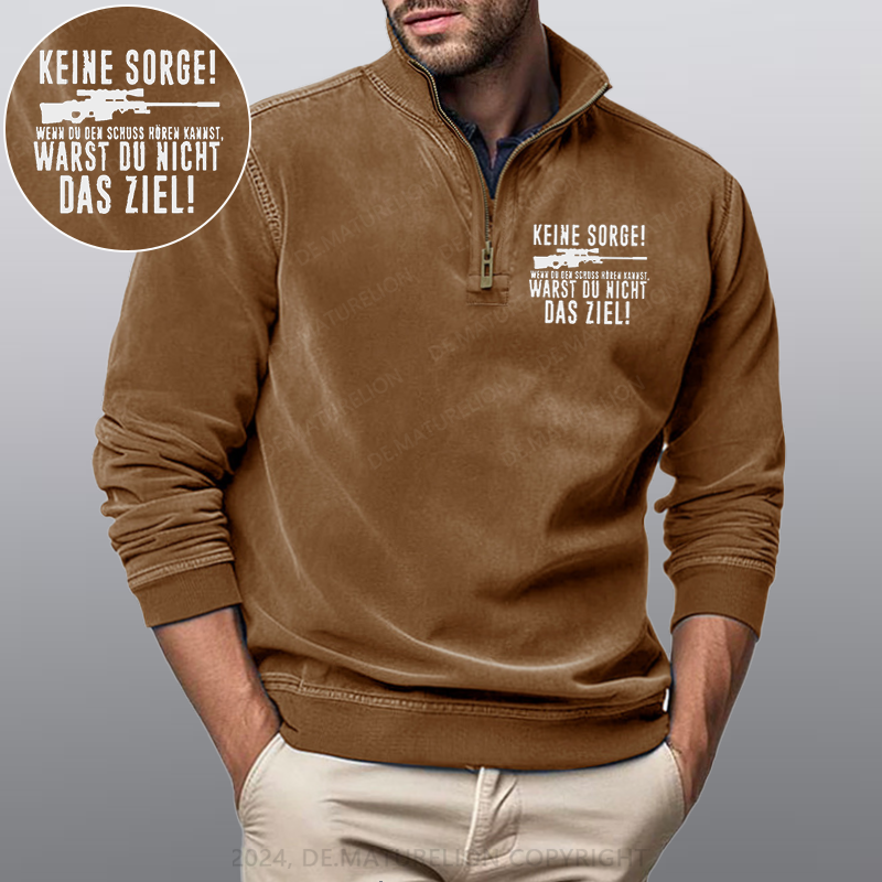 Maturelion Keine Sorge! Wenn Du Den Schuss Hören Kannst Warst Du Nicht Das Ziel Stehkragen Poloshirt