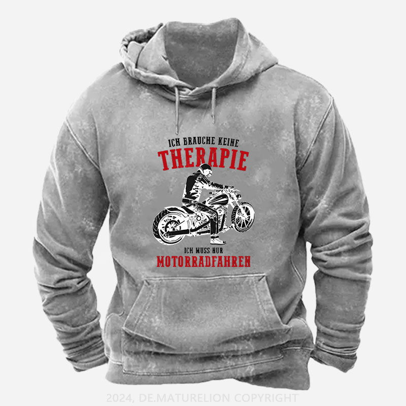 Ich brauche keine Therapie Hoodie