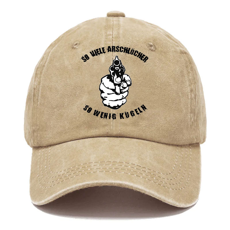So viele Arschlöcher so wenig Kugeln Baseball Cap