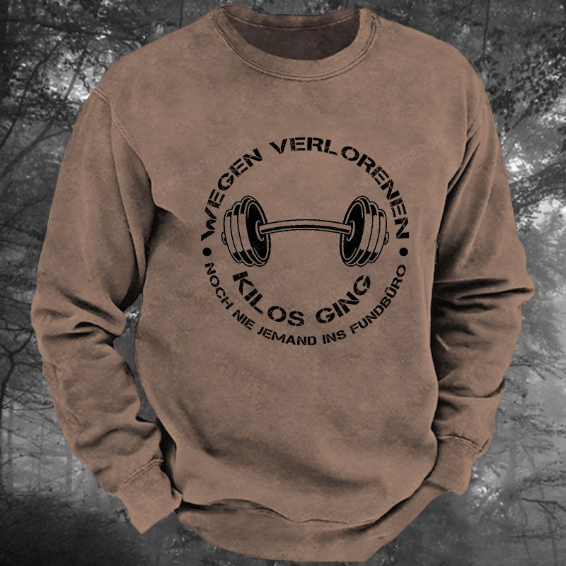 Wegen verlorenen Kilos ging noch nie jemand ins Fundbüro Gewaschenes Sweatshirt