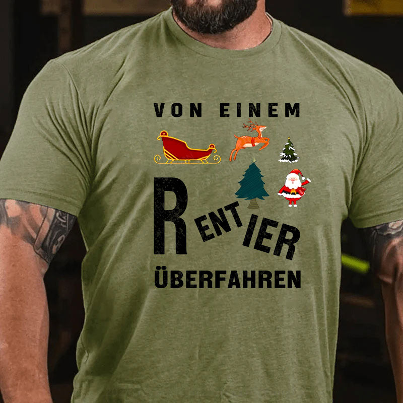 Von einem Rentier überfahren T-Shirt