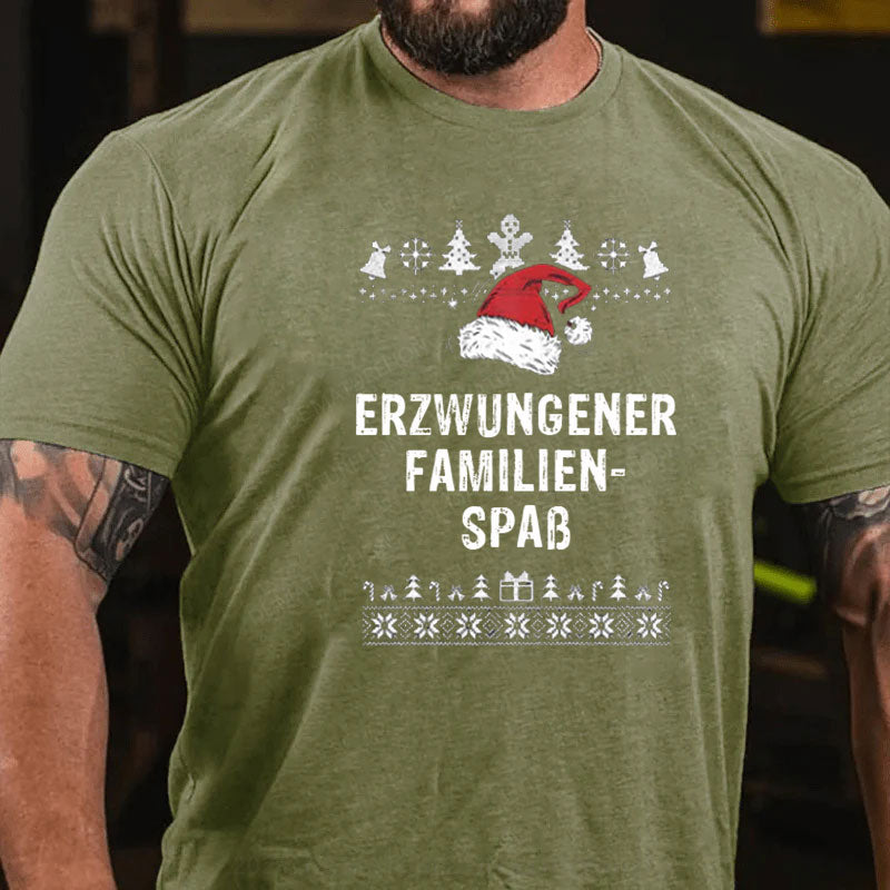 Erzwungener Familienspaß T-Shirt