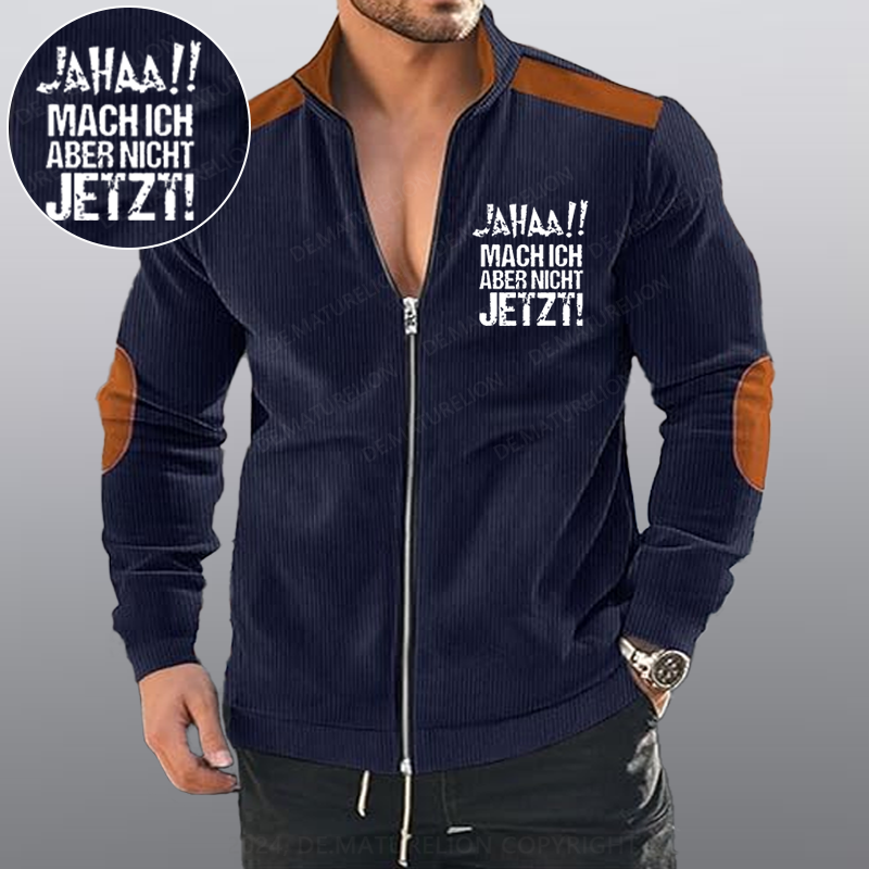 Maturelion Jahaa!! Mach Ich Aber Nicht Jetzt Reißverschluss Jacke