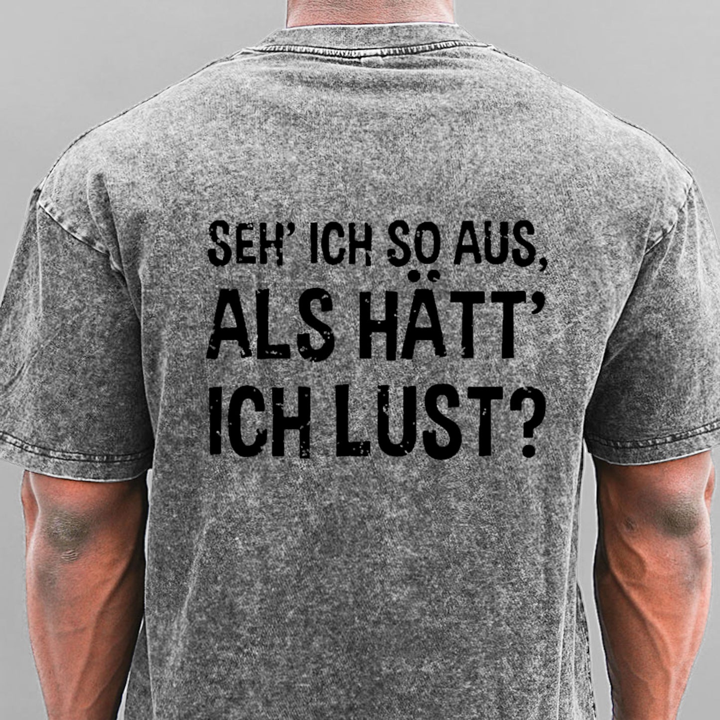 Seh' ich so aus, als hätt' ich Lust Gewaschene Vintage T-Shirt