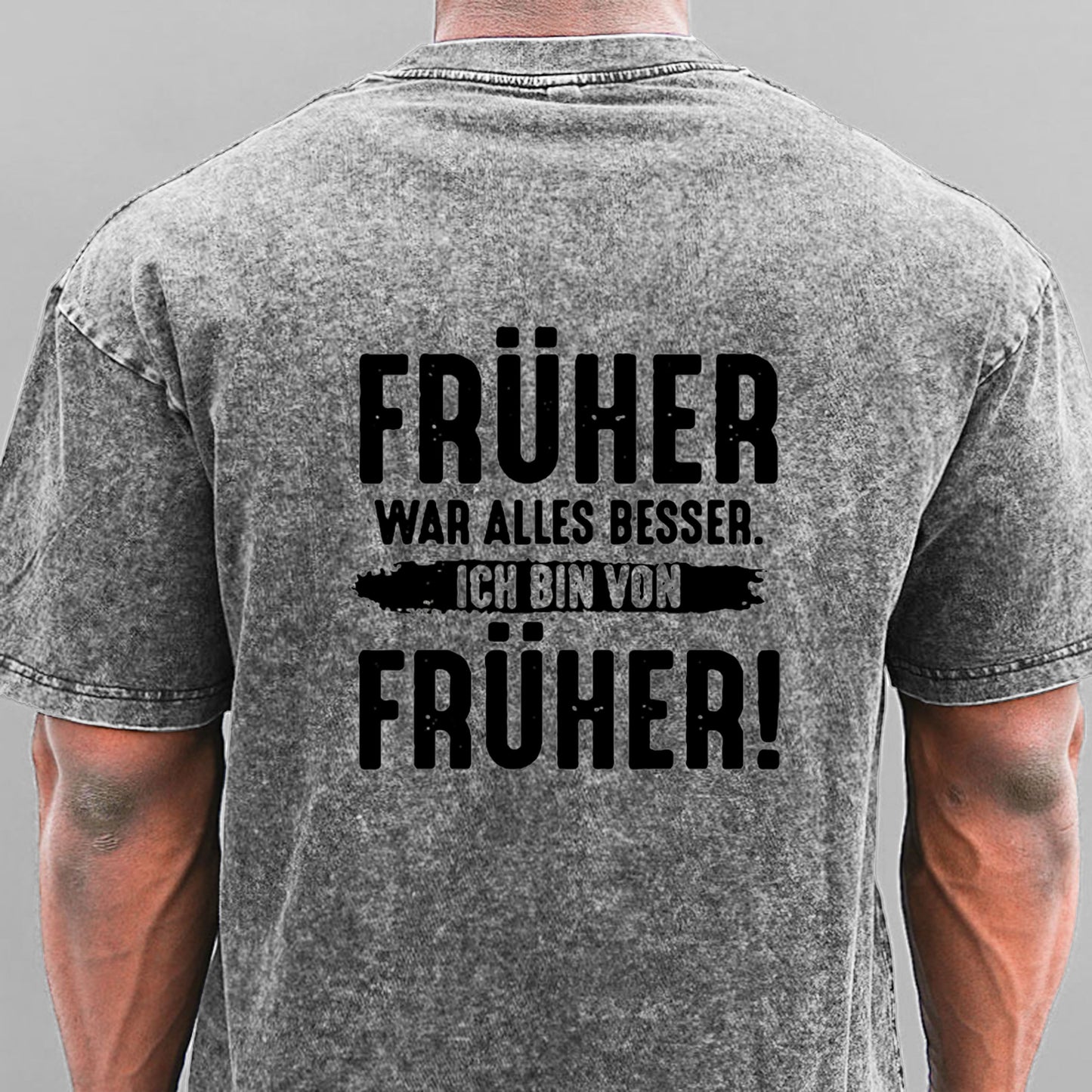 Früher War Alles Besser Ich Bin Von Früher Gewaschene Vintage T-Shirt