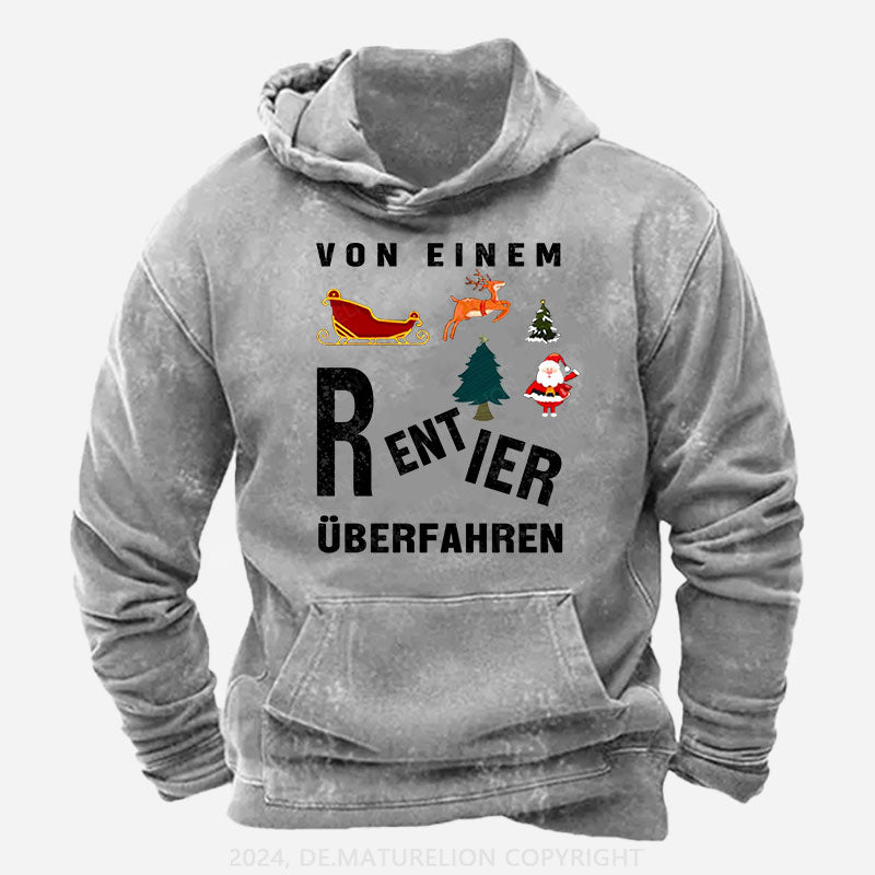 Von einem Rentier überfahren Hoodie