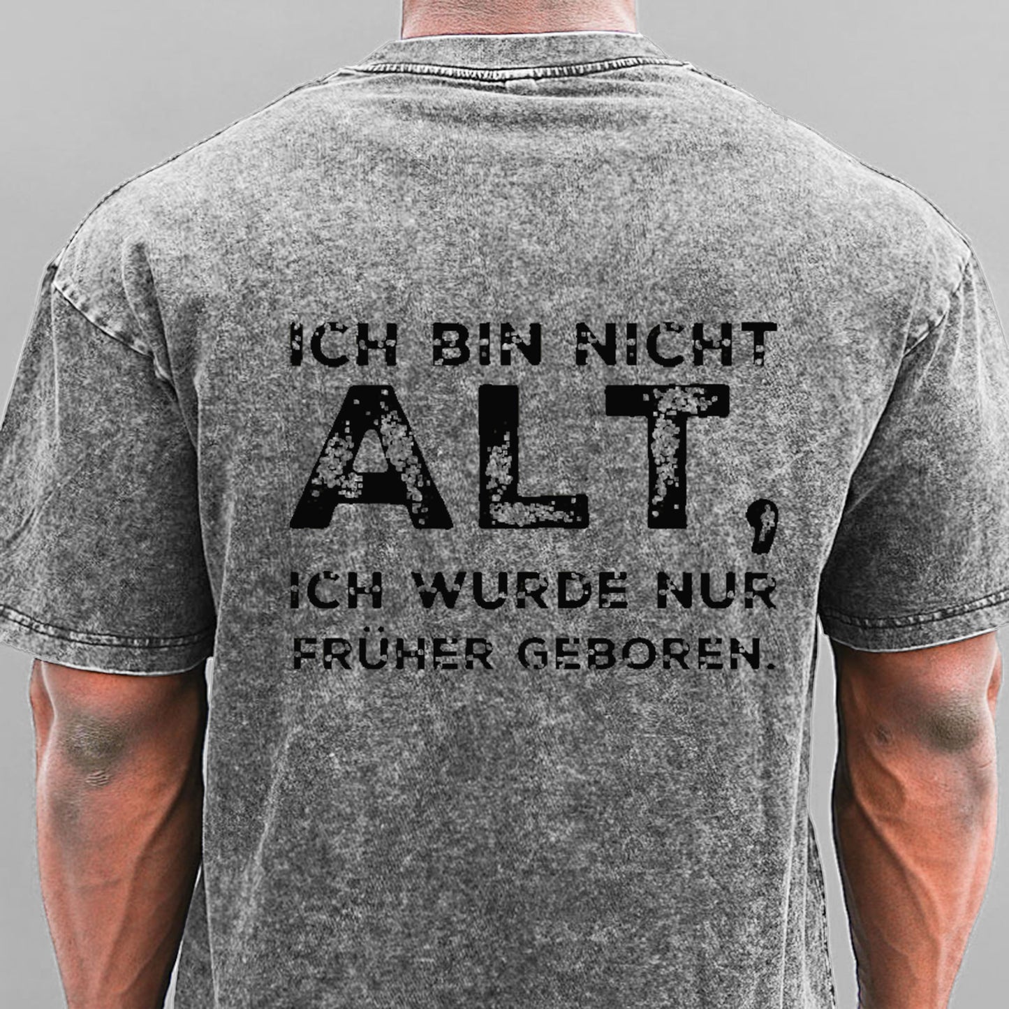 Ich Bin Nicht Alt Ich Wurde Nur Früher Geboren Gewaschene Vintage T-Shirt