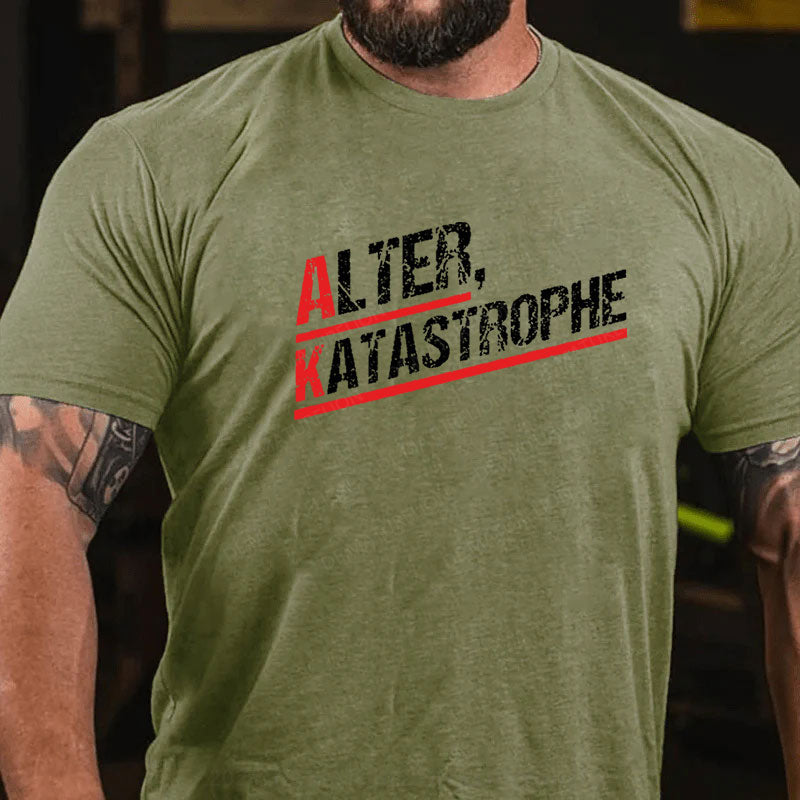 Alter Katastrophe T-Shirt