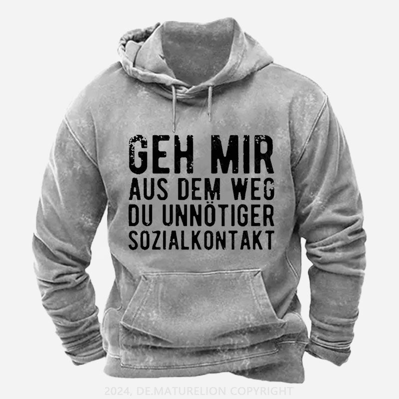 Geh Mir Aus Dem Weg Du Unnötiger Sozialkontakt Hoodie