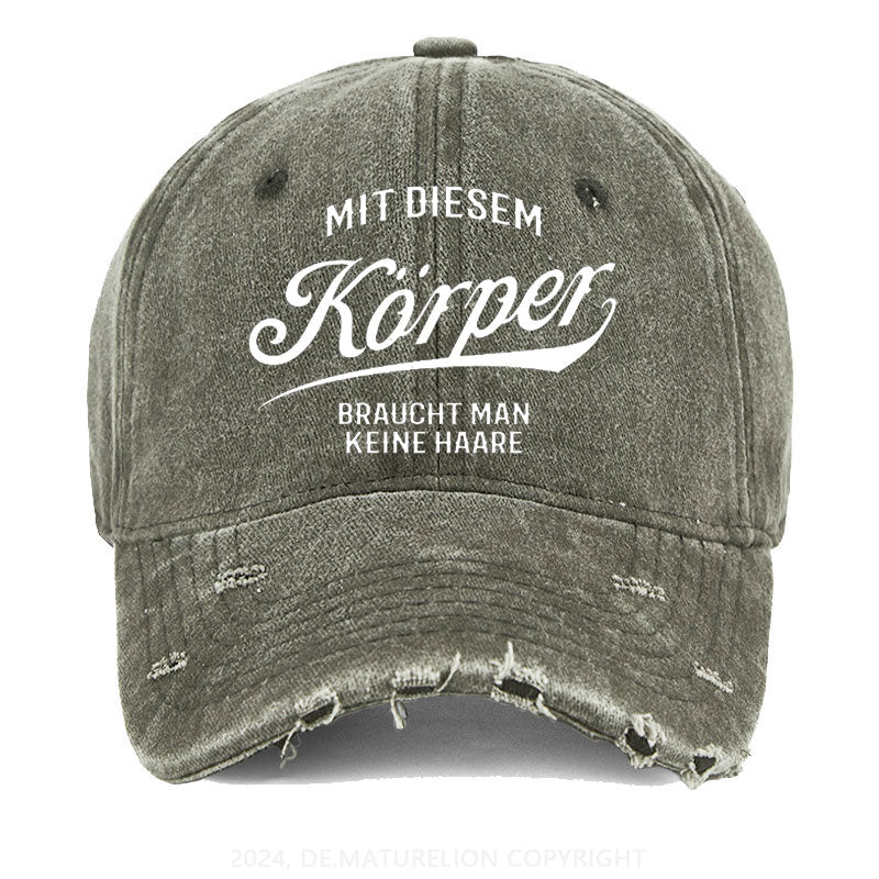 Mit diesem Körper braucht man keine Haare Gewaschene Vintage Cap
