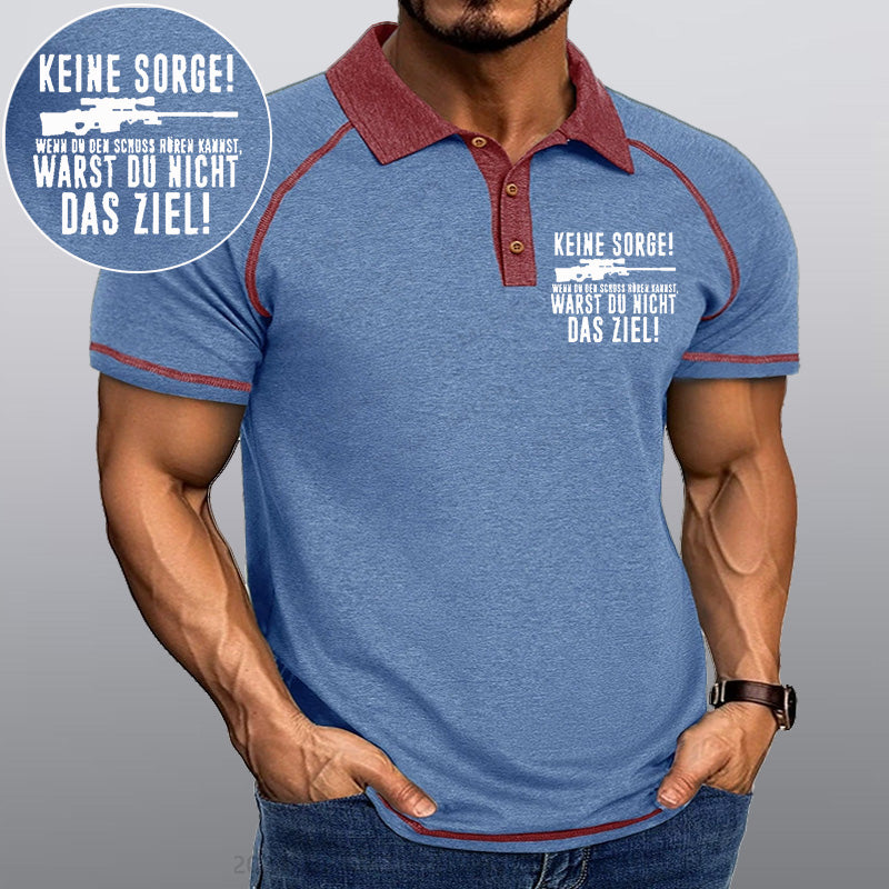 Maturelion Keine Sorge! Wenn Du Den Schuss Hören Kannst Warst Du Nicht Das Ziel Kragen T-Shirt