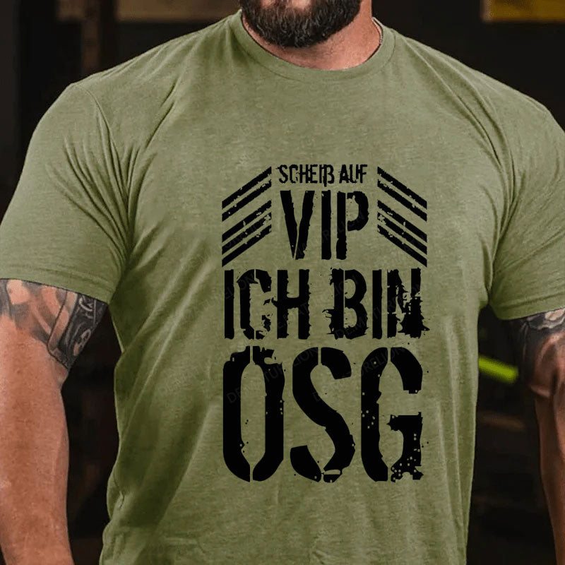 VIP Ich Bin OSG T-Shirt