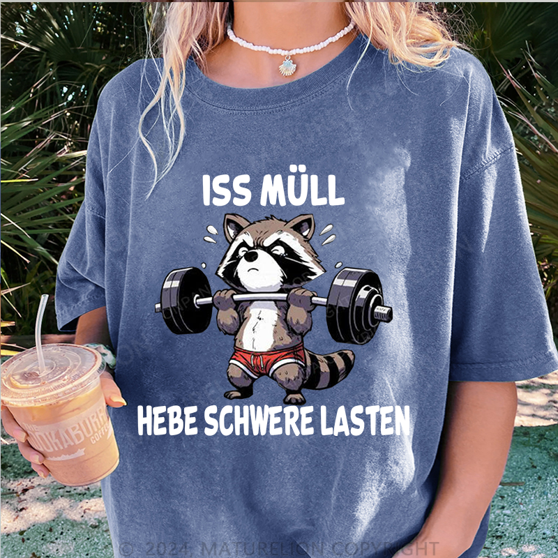Maturelion Iss Müll hebe schwere Lasten Damen Gewaschene Vintage T-Shirt