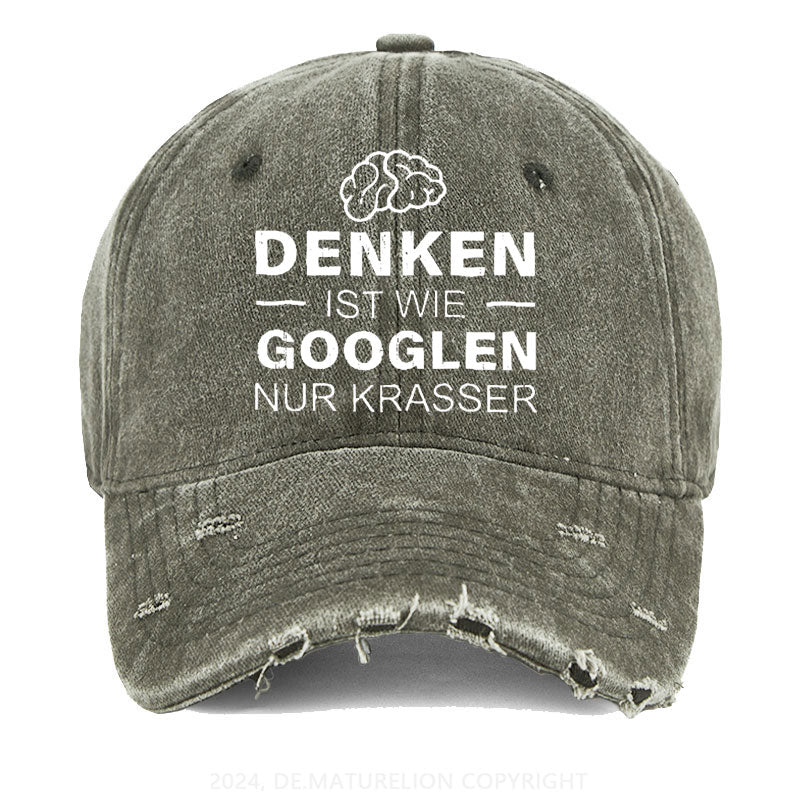 Denken ist wie googeln nur krasser Gewaschene Vintage Cap