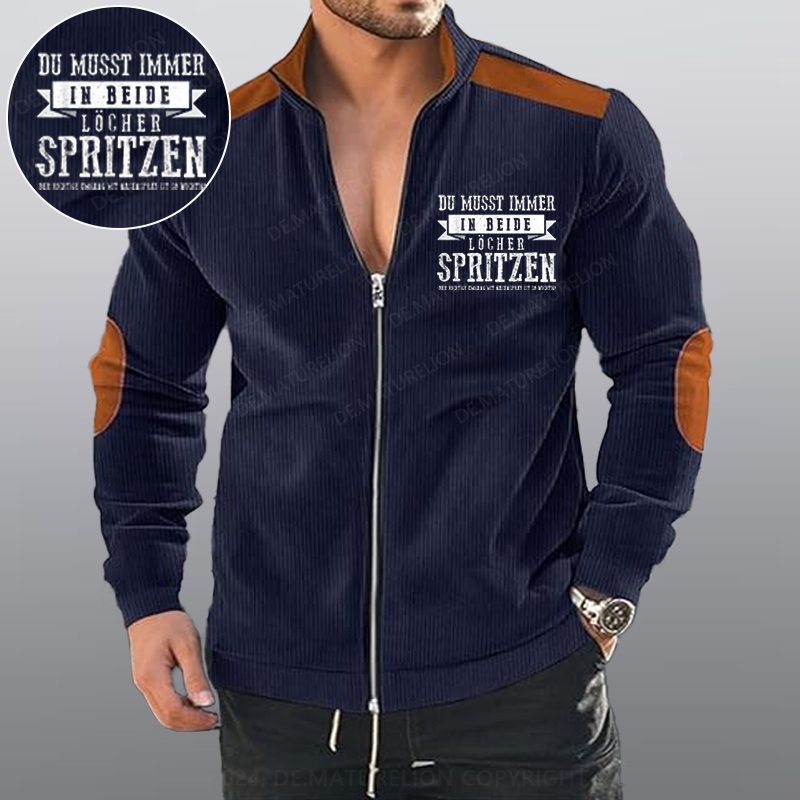Maturelion Du musst immer in beide Löcher spritzen Reißverschluss Jacke