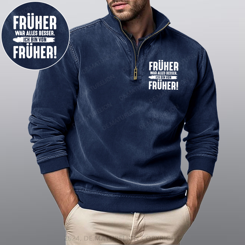 Maturelion Früher War Alles Besser Ich Bin Von Früher Stehkragen Poloshirt