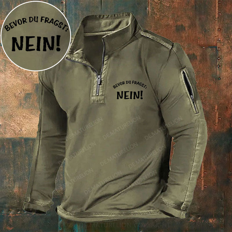Bevor Du Fragst, Nein! Stehkragen Reißverschluss Polo Shirt