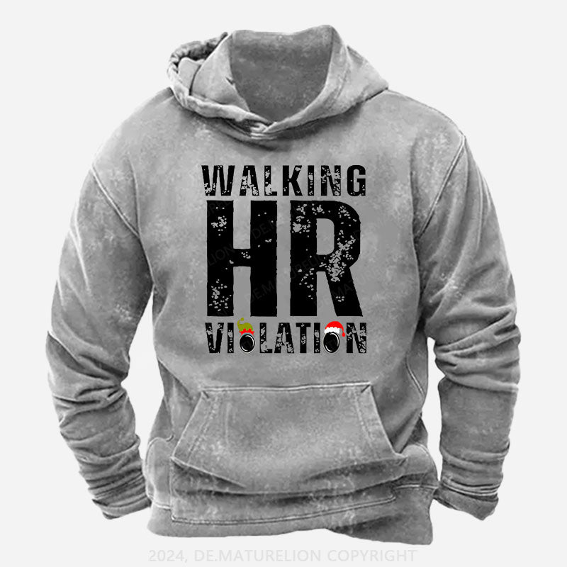 Walking HR Violation Hoodie
