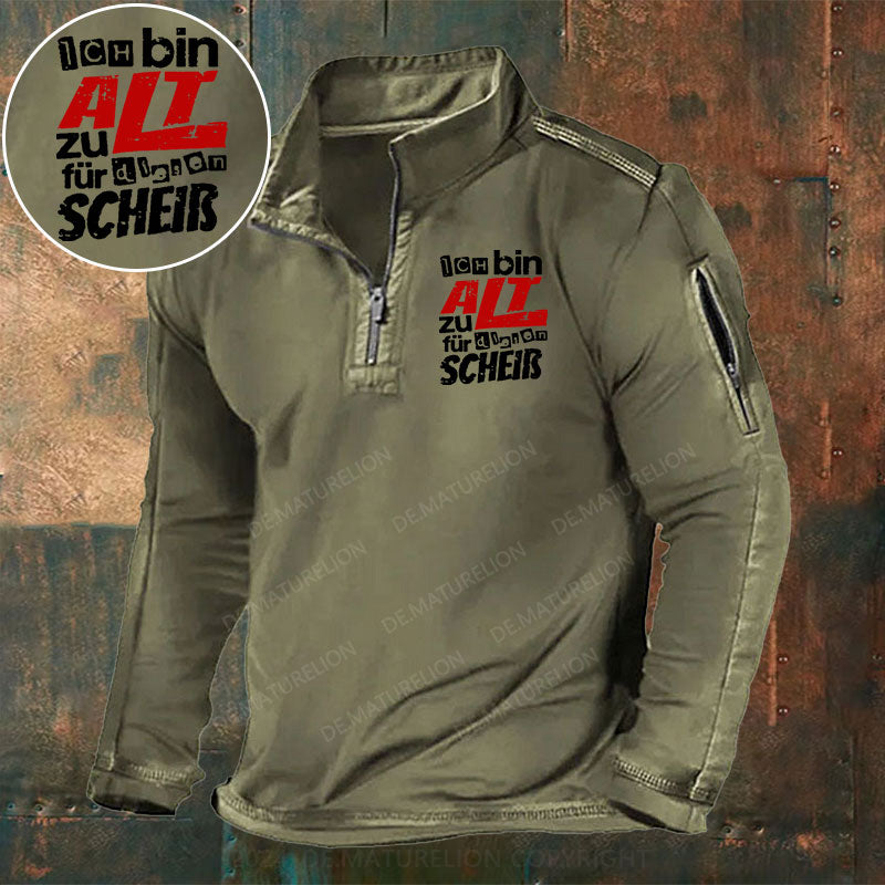 Ich Bin Zu Alt Für Diesen Scheiß Stehkragen Reißverschluss Polo Shirt