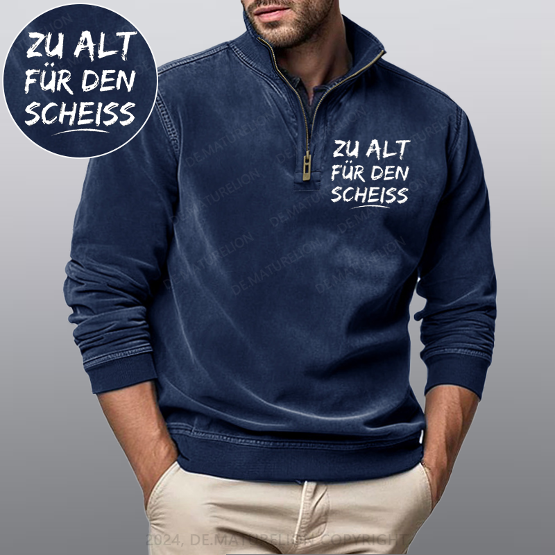 Maturelion Zu Alt Für Den Scheiss Stehkragen Poloshirt