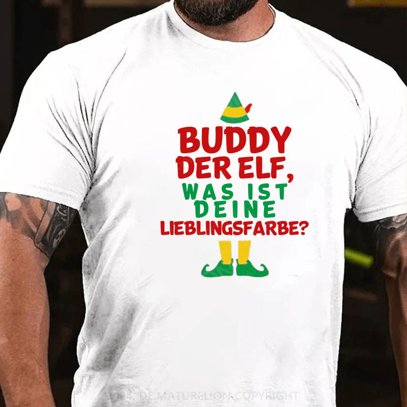Buddy der Elf, Was ist deine Lieblingsfarbe T-Shirt