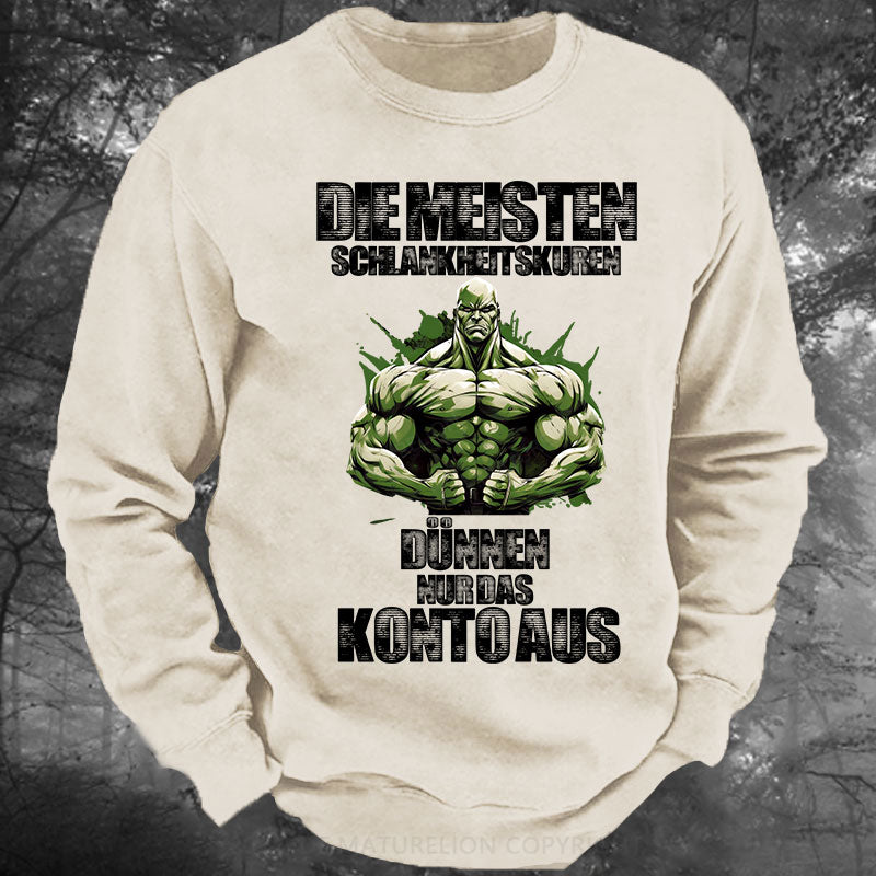 Die meisten Schlankheitskuren dünnen nur das Konto aus Gewaschenes Sweatshirt