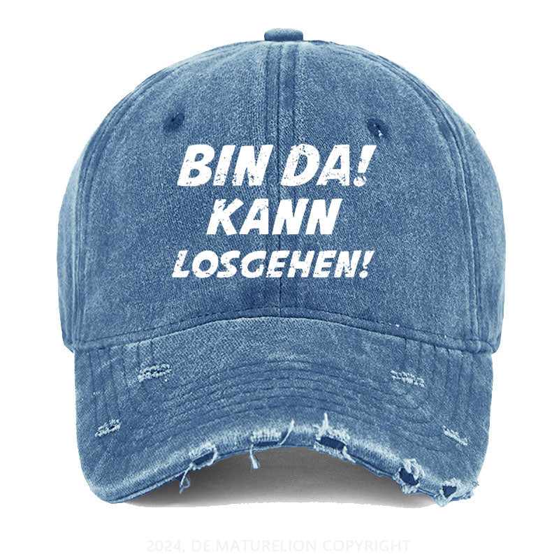 Bin Da Kann Losgehen Gewaschene Vintage Cap