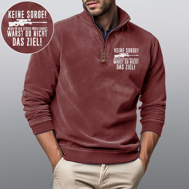 Maturelion Keine Sorge! Wenn Du Den Schuss Hören Kannst Warst Du Nicht Das Ziel Stehkragen Poloshirt