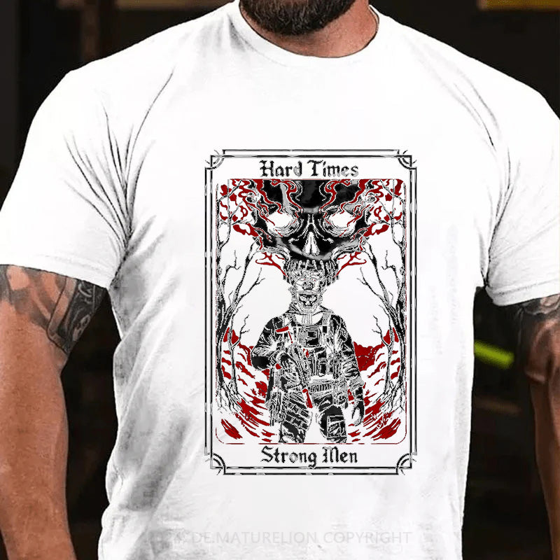 Harte Zeiten T-Shirt