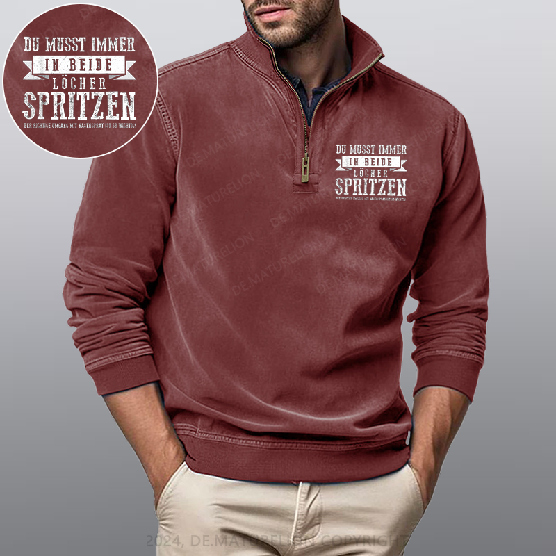 Maturelion Du musst immer in beide Löcher spritzen Stehkragen Poloshirt