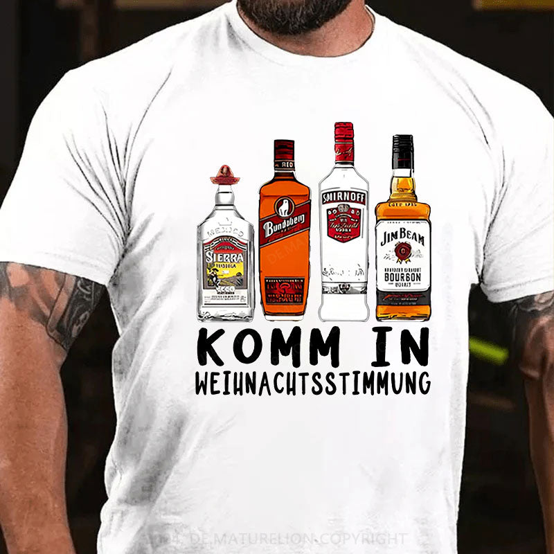 Komm In Weihnachtsstimmung T-Shirt