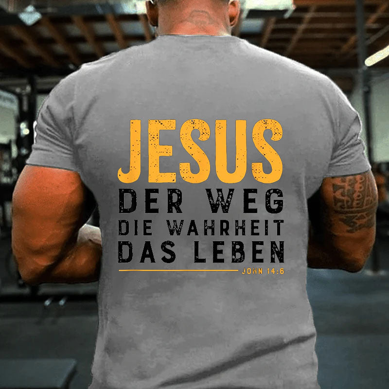 Bibel Jesus der Weg die Wahrheit das Leben für Christen T-Shirt