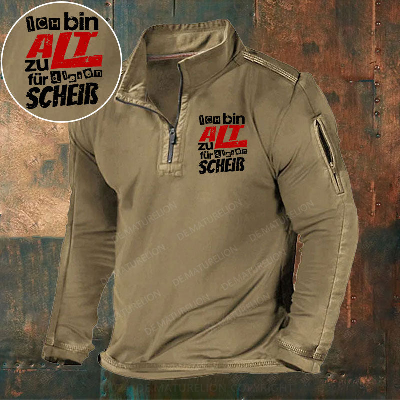Ich Bin Zu Alt Für Diesen Scheiß Stehkragen Reißverschluss Polo Shirt